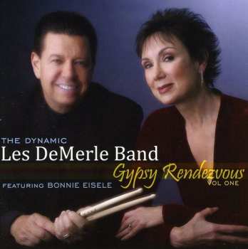 Album The Dynamic Les DeMerle Band: Gypsy Rendezvous