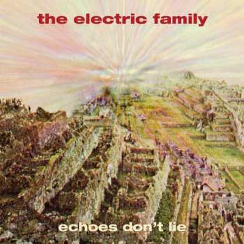 CD The Electric Family: Echoes Don't Lie