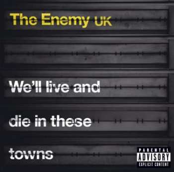 LP The Enemy: We'll Live And Die In These Towns (limited Yellow Vinyl)