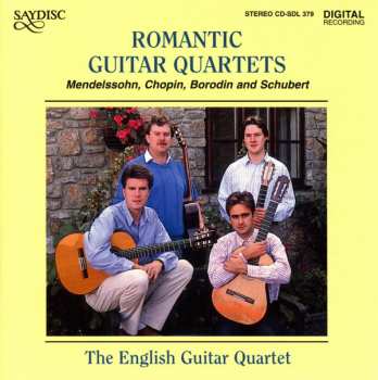 CD The English Guitar Quartet: Romantic Guitar Quartets