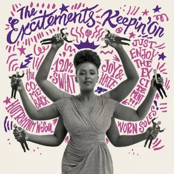 The Excitements: Keepin' On