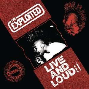 LP The Exploited: Live And Loud!!