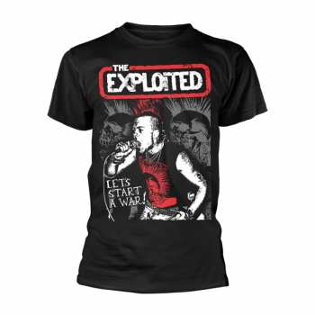 Merch The Exploited: T-shirt Let's Start A War