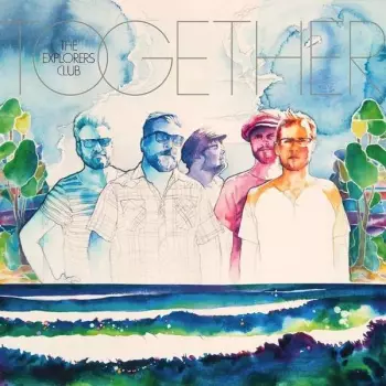 The Explorers Club: Together