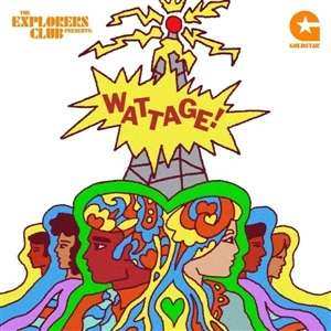 LP The Explorers Club: Wattage