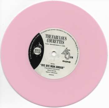 SP The Courettes: Bye Bye Mon Amour / Want You! Like A Cigarette CLR | LTD