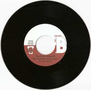 SP The Faith Keepers: Soon You'll Die / Don't Worry 'Bout Later