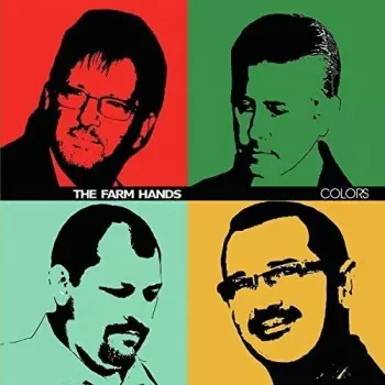 The Farm Hands: Colors