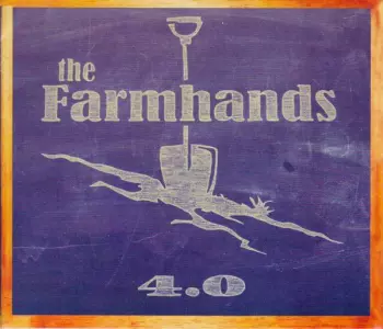 The Farm Hands: 4.0
