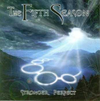 Album The Fifth Season: Stronger, Perfect