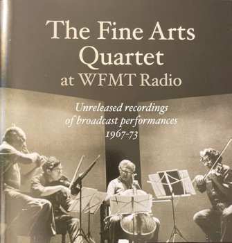 8CD/Coffret The Fine Arts Quartet: The Fine Arts Quartet At WFMT: Unreleased Recordings Of Broadcast performances, 1967-73