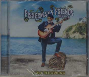 CD The Fisherman's Friends: Fisherman's Friends: The Musical