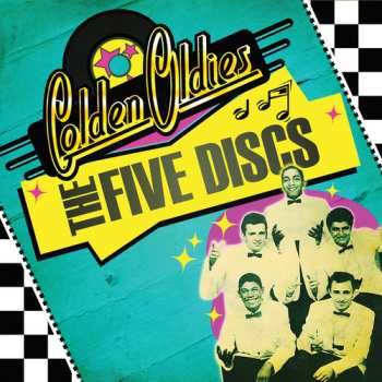 Album The Five Discs: Golden Oldies