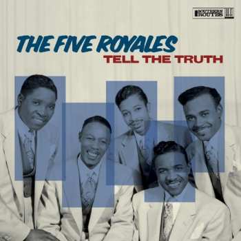 Album The 5 Royales: Tell The Truth