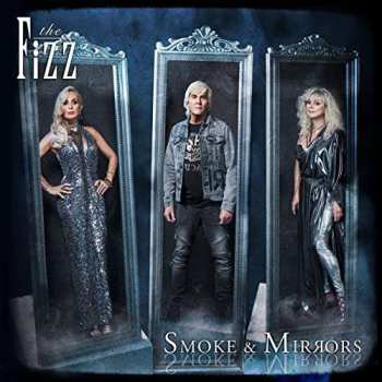CD The Fizz: Smoke & Mirrors