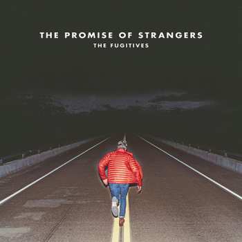 Album The Fugitives: Road We Once Knew
