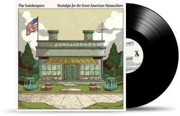 LP The Gatekeepers: Nostalgia For The Great American Monoculture