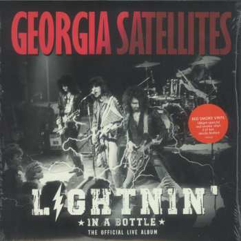 2LP The Georgia Satellites: Lightnin' In A Bottle (The Official Live Album) LTD | CLR