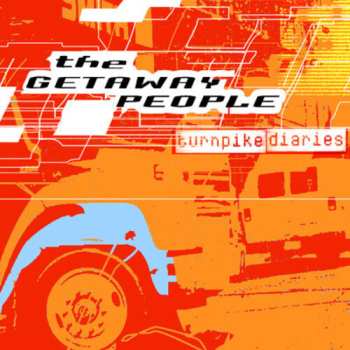 Album The Getaway People: The Turnpike Diaries