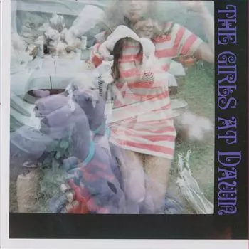 The Girls At Dawn: Girls At Dawn