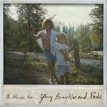 CD The Glorious Sons: Young Beauties And Fools