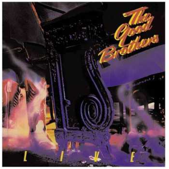 CD The Good Brothers: The Good Brothers Live