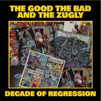 LP The Good The Bad And The Zugly: Decade Of Regression