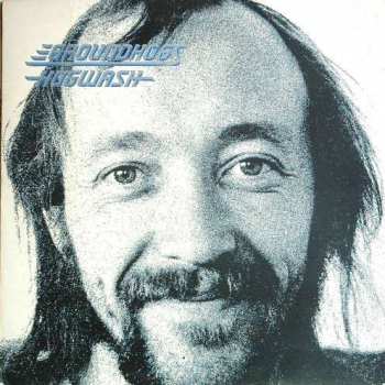 Album The Groundhogs: Hogwash