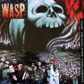 W.A.S.P.: The Headless Children
