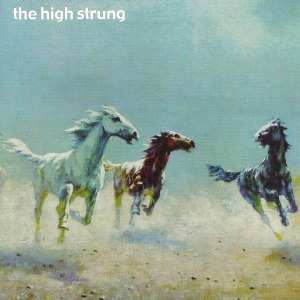 CD The High Strung: Sure As Hell