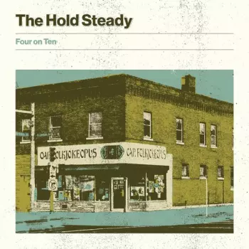 The Hold Steady: Four On Ten