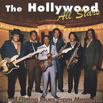 Album The Hollywood All Stars: Hard Hitting Blues From Memphis