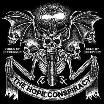 CD The Hope Conspiracy: Tools Of Oppression / Rule By Deception