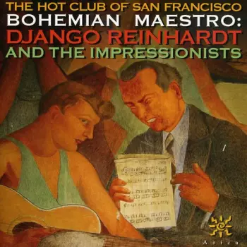 Bohemian Maestro - Django Reinhardt & The Impressionists