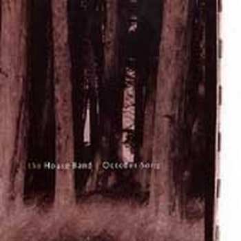 Album The House Band: October Song