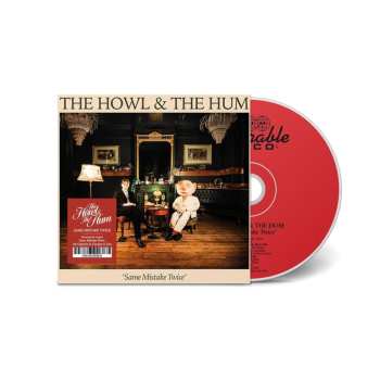 CD The Howl & The Hum: Same Mistake Twice