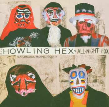 CD The Howling Hex: All-Night Fox