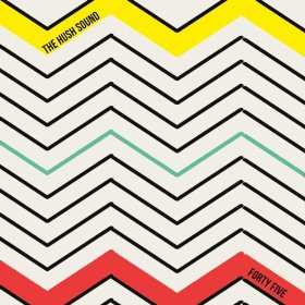 SP The Hush Sound: Forty Five