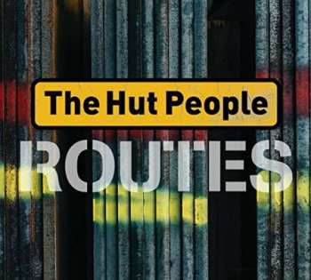 Album The Hut People: Routes