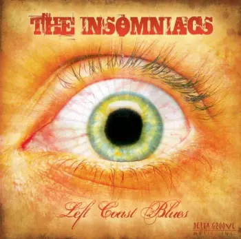The Insomniacs: Left Coast Blues
