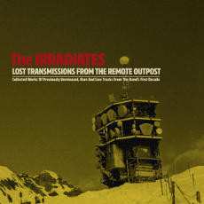 LP The Irradiates: Lost Transmissions From The Remote Outpost