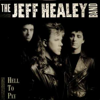 3CD/Coffret The Jeff Healey Band: Original Album Classics