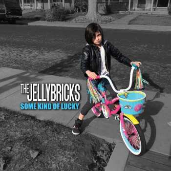 LP The Jellybricks: Some Kind of Lucky