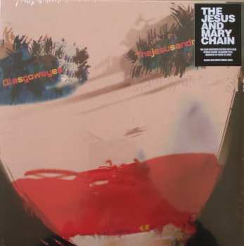LP The Jesus And Mary Chain: Glasgow Eyes CLR
