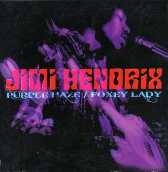 SP/Coffret The Jimi Hendrix Experience: Purple Haze / Foxey Lady LTD