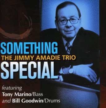 Album The Jimmy Amadie Trio: Something Special