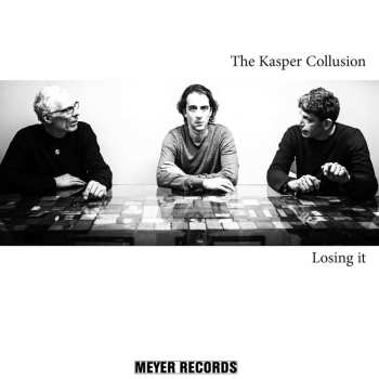 CD The Kasper Collusion: Losing It
