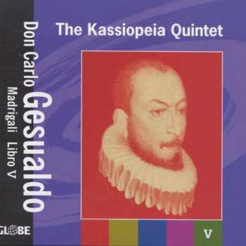 Album Carlo Gesualdo: Madrigali Libre V