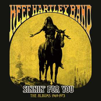 7CD/Coffret The Keef Hartley Band: Sinnin’ For You (The Albums 1969-1973)