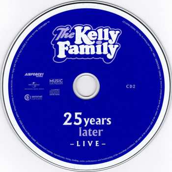 2CD/2DVD The Kelly Family: 25 Years Later Live - Celebrating "Over The Hump" 25 Years Later